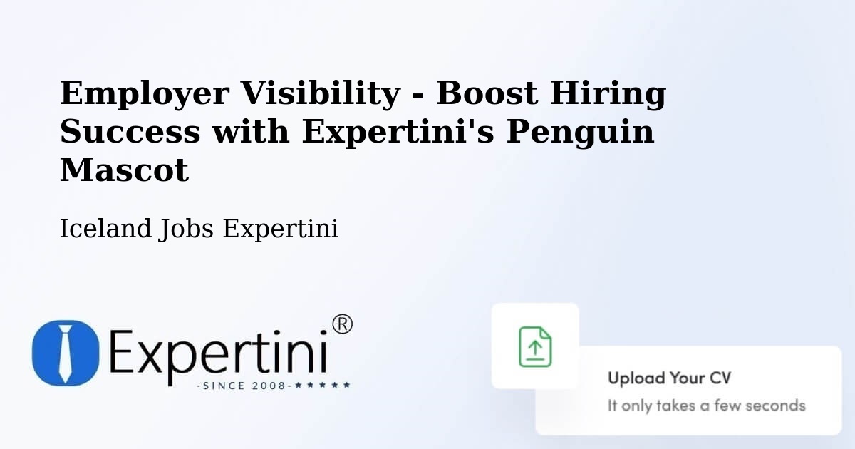 CV and Resume Visibility Optimization – Grindavík - Iceland Jobs Expertini